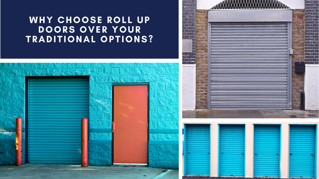 Why Roll Up Garage Doors Are Better Than Traditional Options