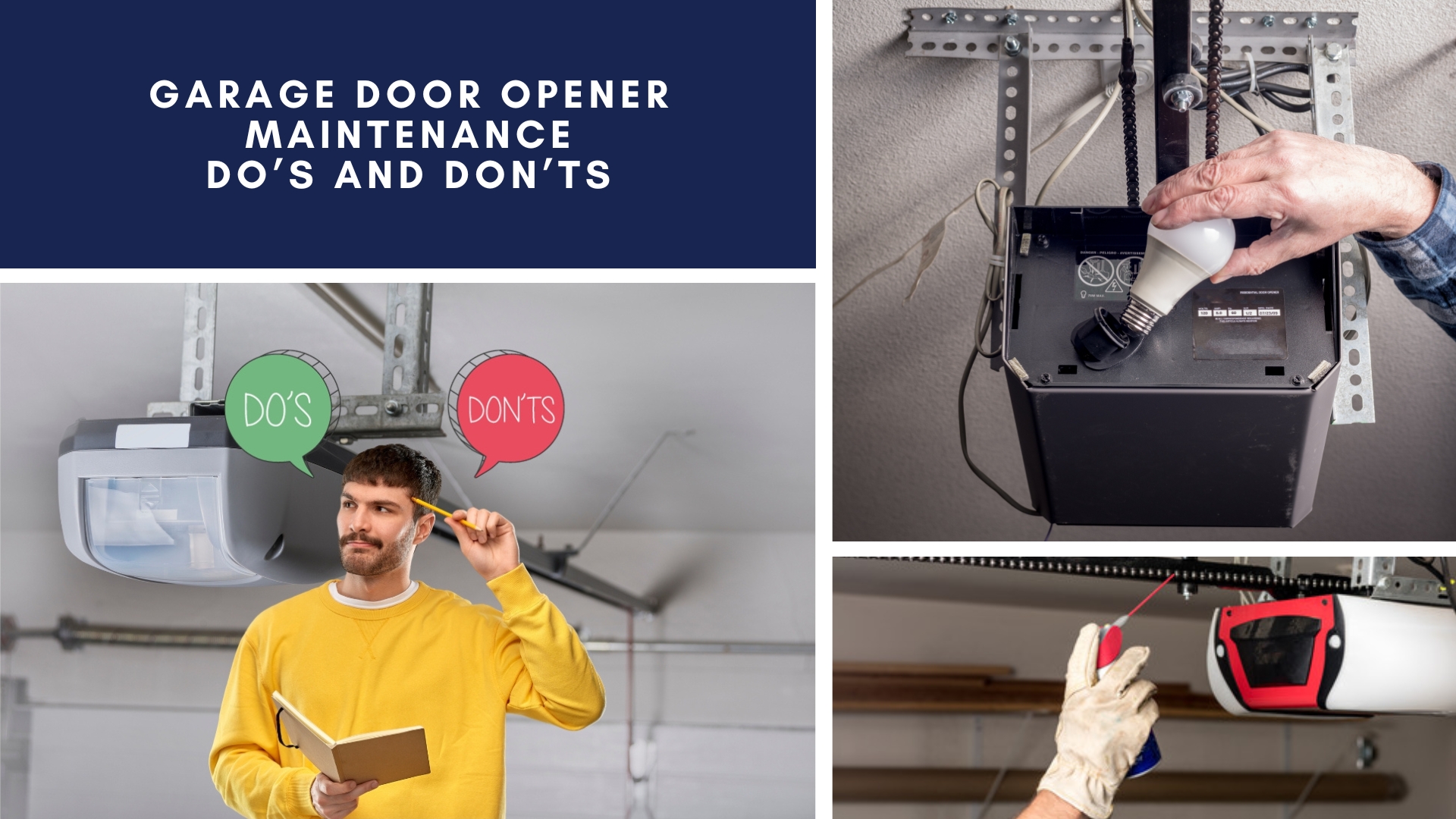 Garage Door Opener Maintenance Do’s and Don’ts