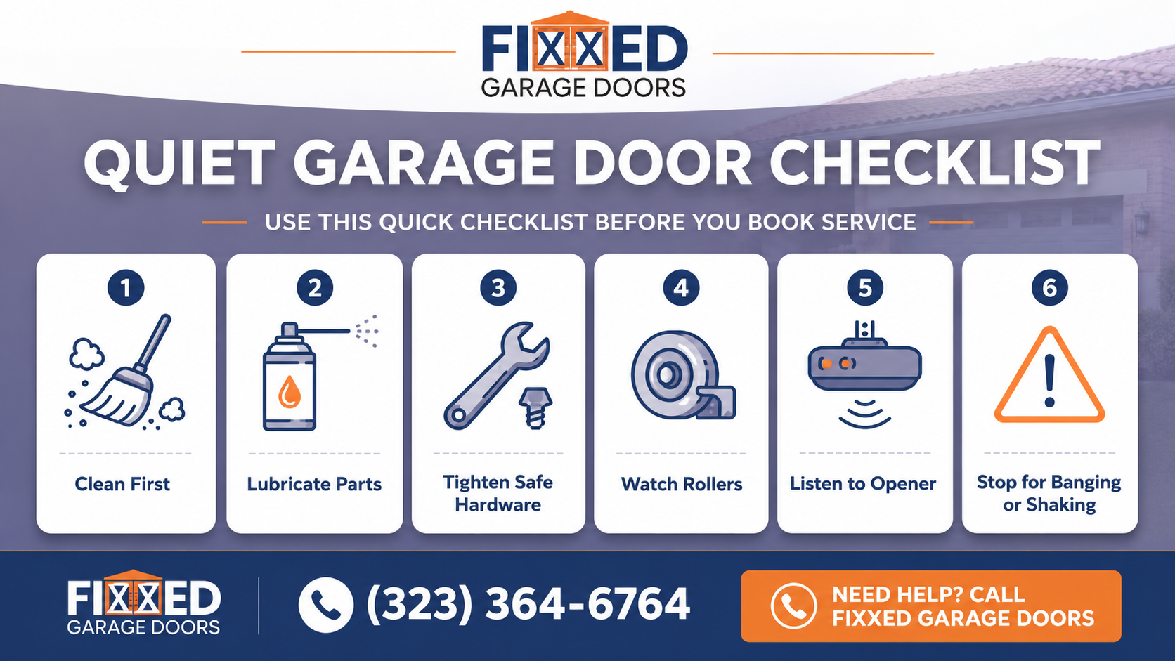 Quiet garage door checklist showing steps to reduce noise, including cleaning parts, lubricating components, tightening hardware, checking rollers, and inspecting the opener